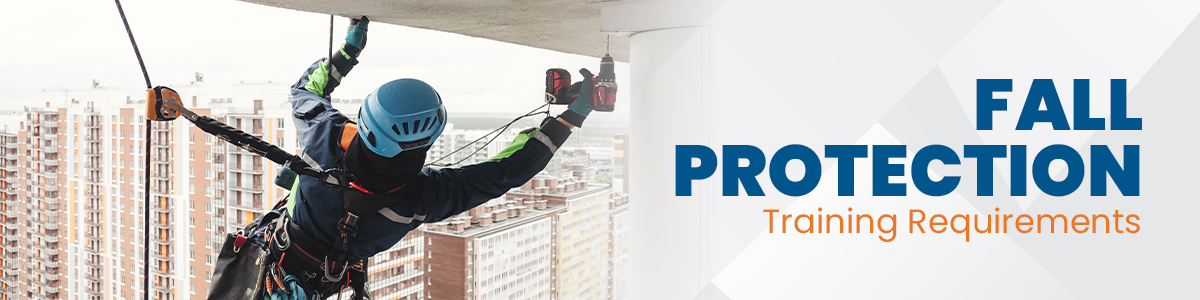 Fall Protection Training Requirements